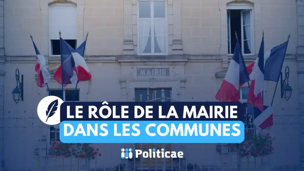 Rôle de la mairie dans les communes