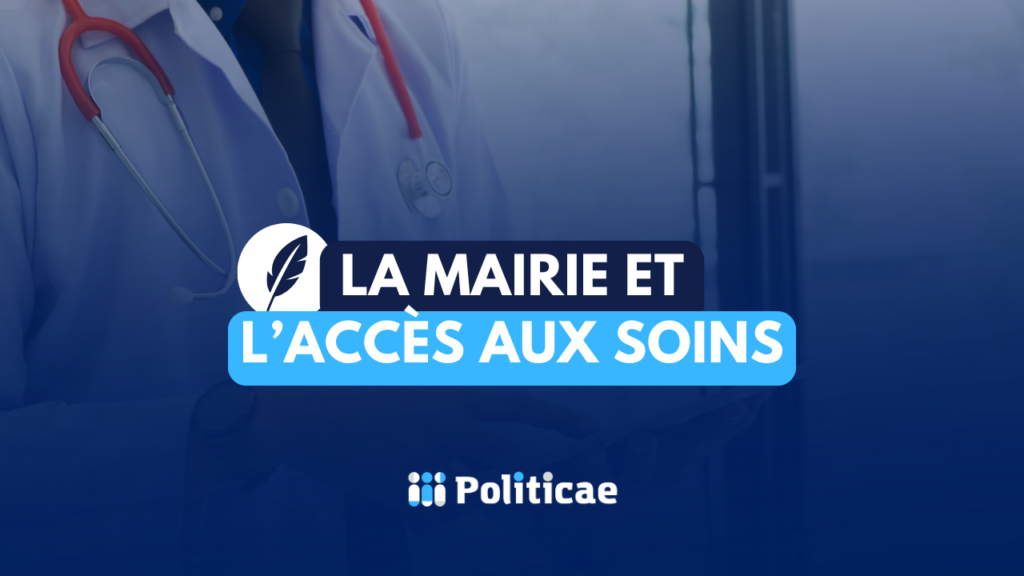 La mairie et l'accès aux soins