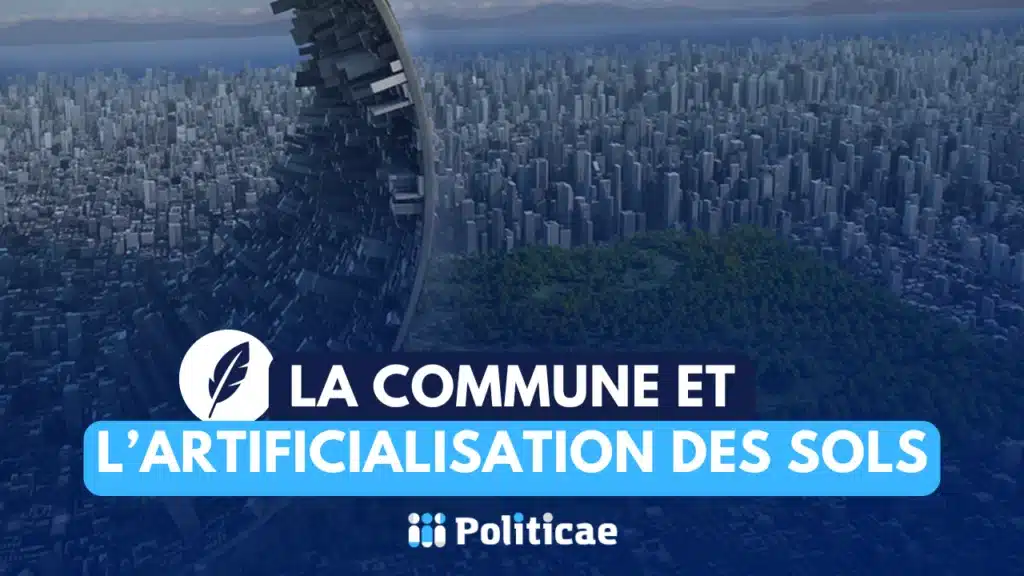 La commune et l'artificialisation des sols