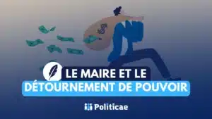 Le détournement de pouvoir du maire