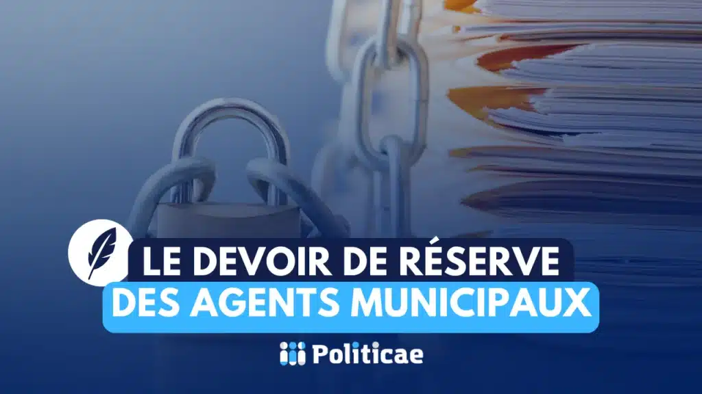 Le devoir de réserve du maire et des agents municipaux
