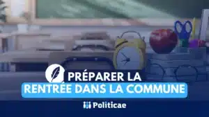Préparer la rentrée dans la commune