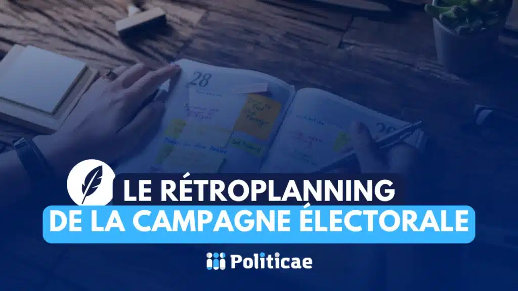 Bâtir le rétroplanning de la campagne municipale