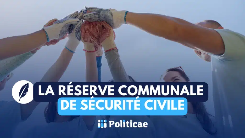 Créer une réserve de sécurité civile