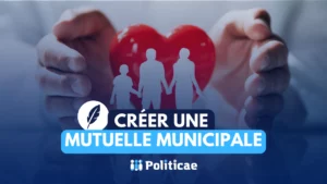 Créer une mutuelle municipale