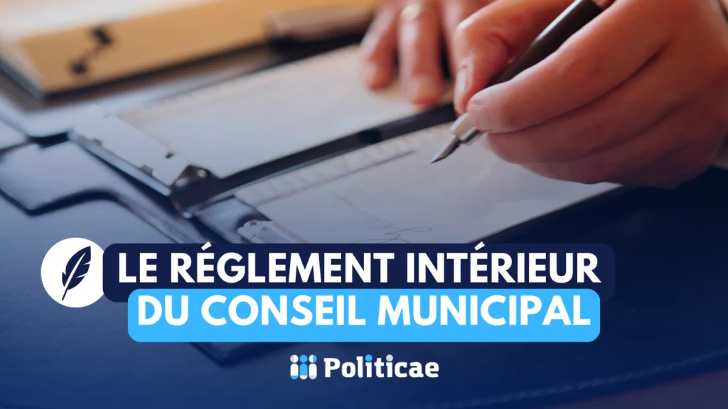 Le règlement intérieur du conseil municipal