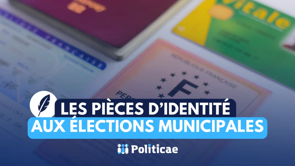 Les pièces d&rsquo;identité aux élections municipales