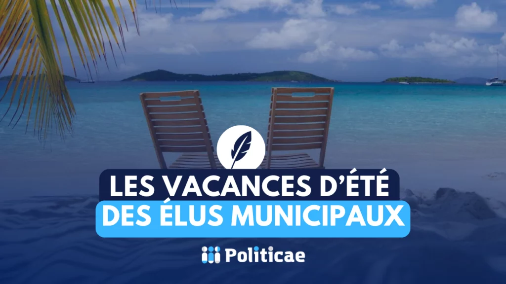 Les vacances d'été des élus municipaux